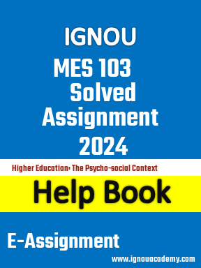 IGNOU MES 103 Solved Assignment 2024